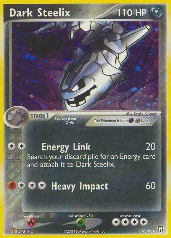 Dark Steelix 10/109 (Holofoil) - NM