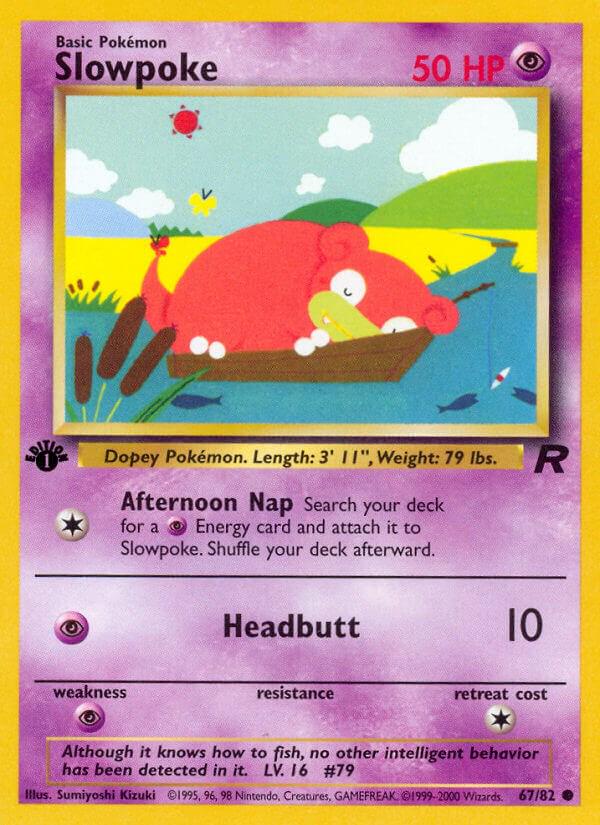 1st Ed. Slowpoke 67/82 - LP