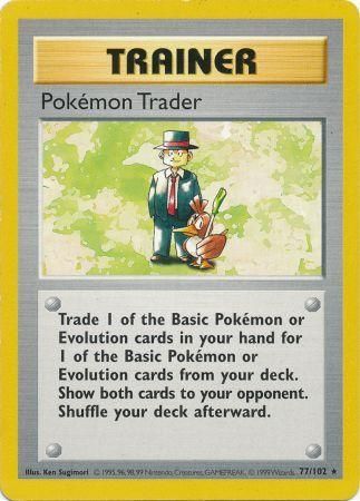 Pokemon Trader 77/102 - NM
